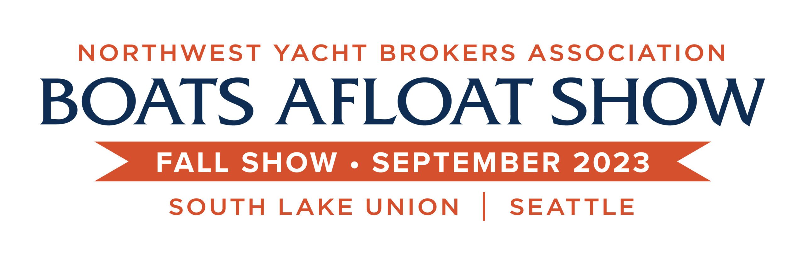 FALL BOATS AFLOAT SHOW SEPTEMBER 14 -17, 2023